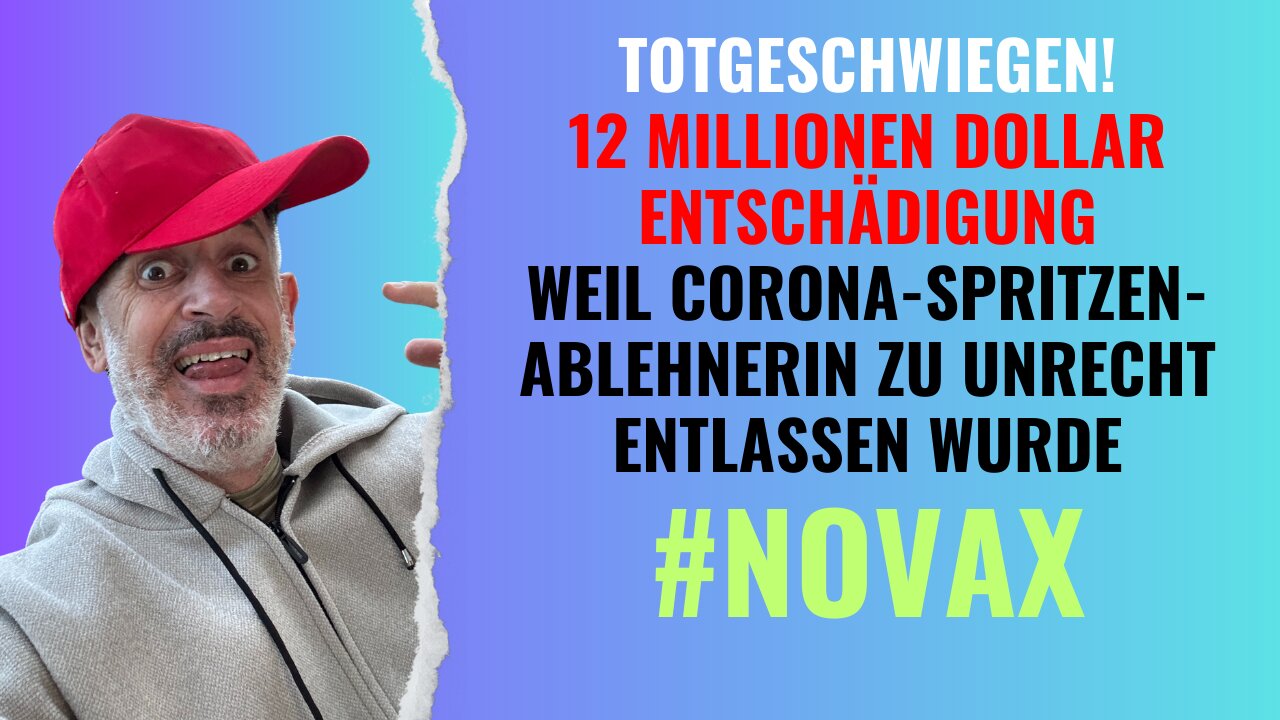 Totgeschwiegen: "Impfverweigerin" erhält 12 Millionen weil sie zu unrecht entlassen wurde!