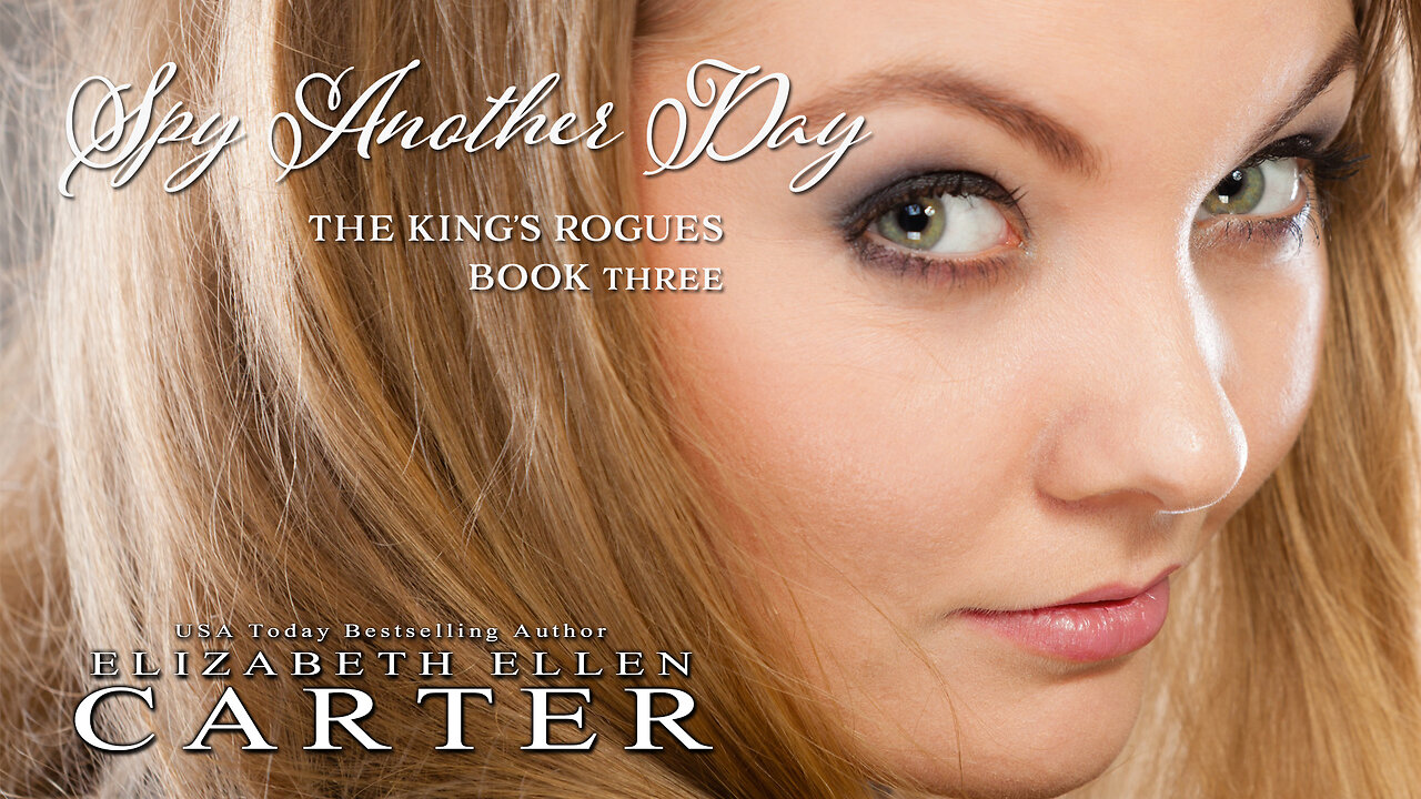 Spy Another Day - Recollections May Vary (Regency spy thriller romance)