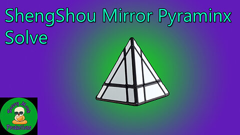 ShengShou Mirror Pyraminx Solve