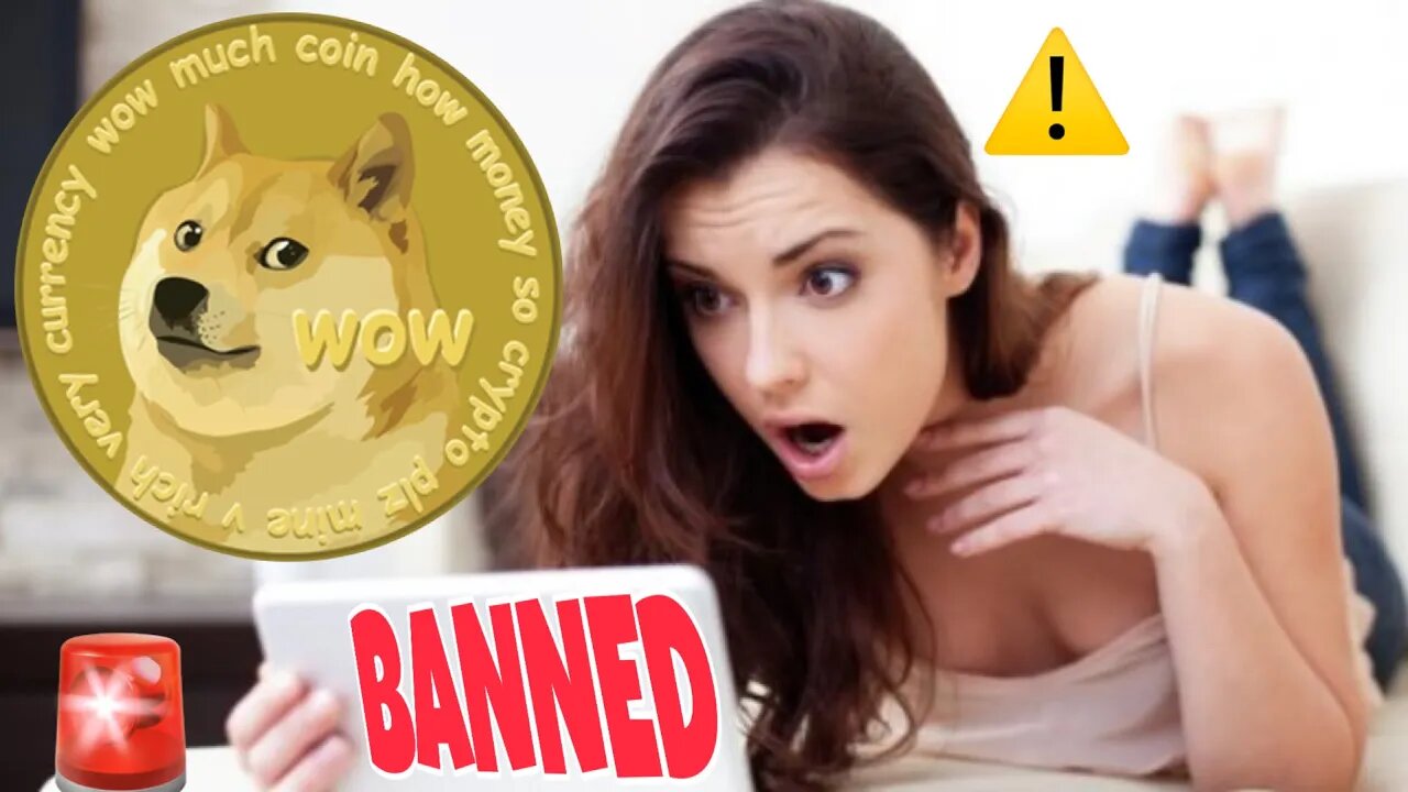 THEY ARE BANNING DOGECOIN NOW ⚠️