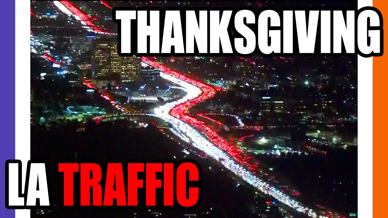 🔴LIVE: NPC Hangout w/ LA Thanksgiving Traffic 🟠⚪🟣