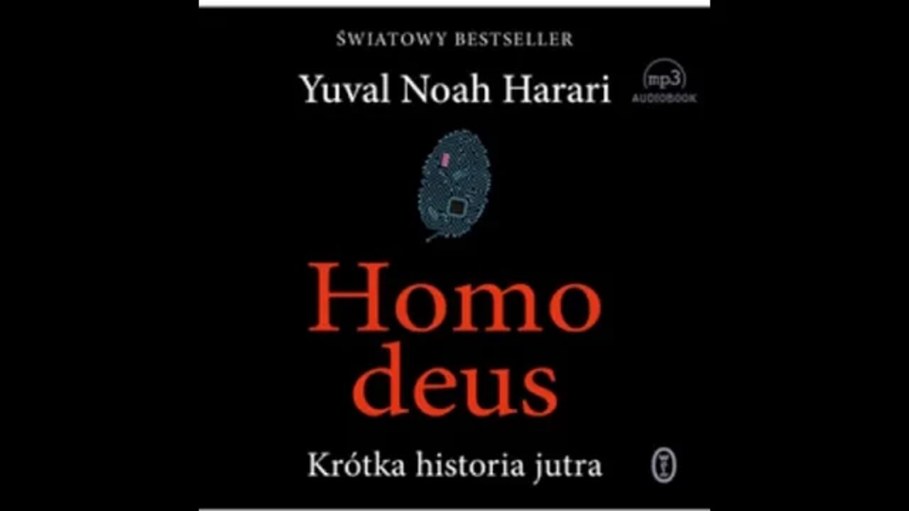 Yuval Noah Harari 📚Homo deus ^ Krótka historia jutra ^🔊Audiobook cz 1 YouTube