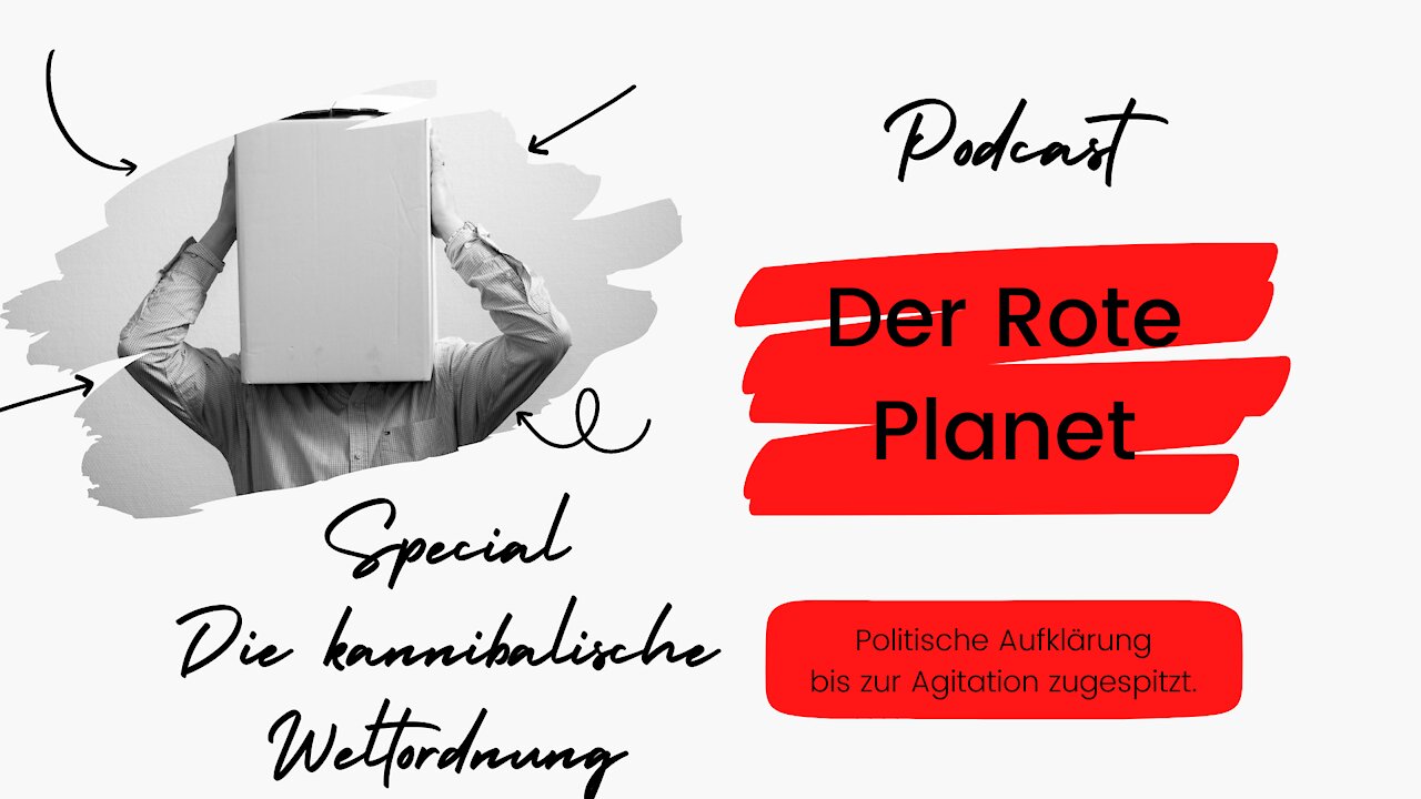 Der Rote Planet Spezial | Unter dem Weihnachtsbaum - Die kannibalische Weltordnung