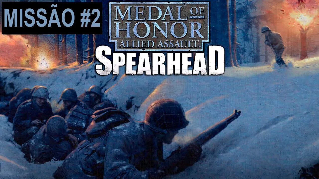 Medal Of Honor: Allied Assault: Spearhead - [Missão 2 - Floresta Ardennes] - PT-BR - 1440p