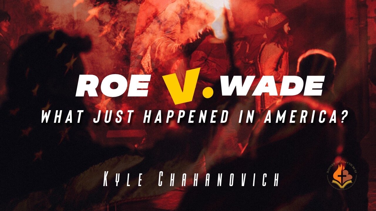 Roe vs Wade - What Just Happened In America