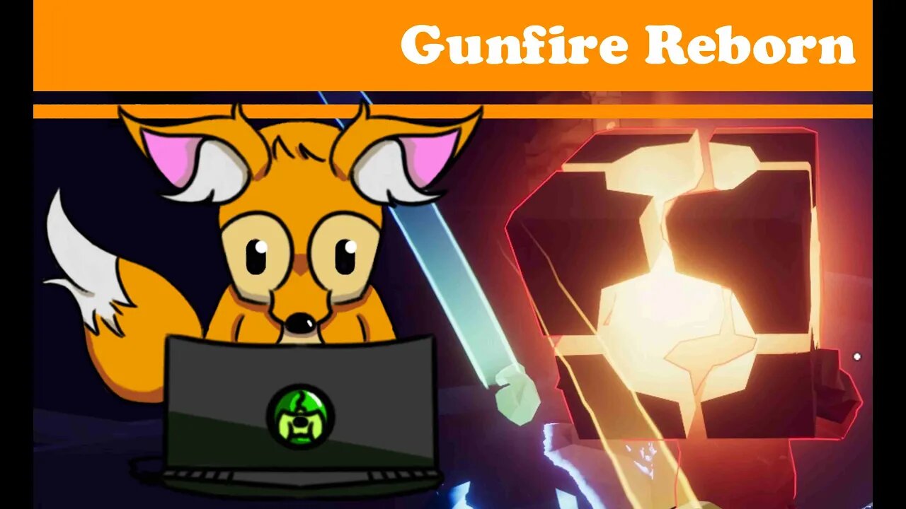 Something again about Gunfire Reborn Part 1