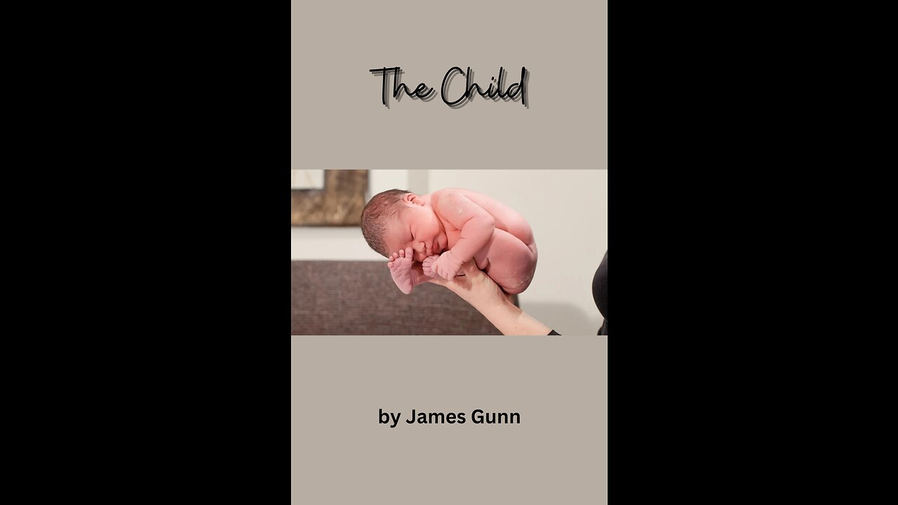 The Child, by James Gunn