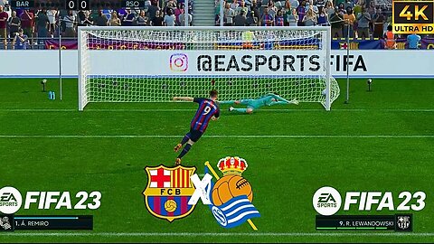 FIFA 23 | PODEROSO BARÇA X REAL SOCIEDAD NOS PENALTIS | 4K