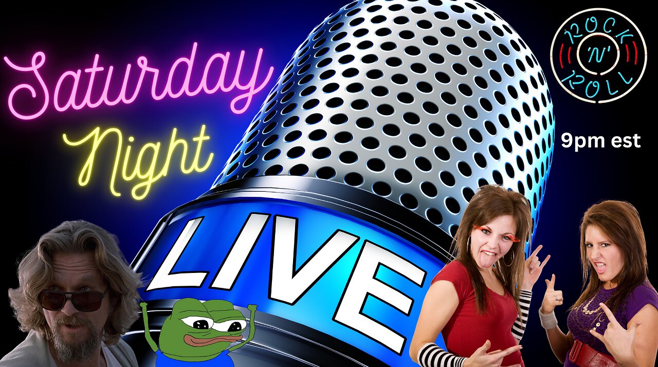 9pm EDT😎 Saturday Night "LIVE" w/ the Dude. 12/16/2023