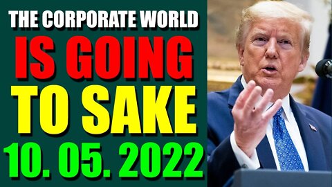 JULIE GREEN INTEL UPDATE TODAY (OCT 05, 2022) - THE CORPORATE WORLD IS GOING TO SAKE