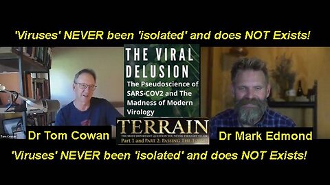 Dr Tom Cowan ft. Dr Mark Edmond: Does 'Virusses' Fucking Exists? [29.09.2023]