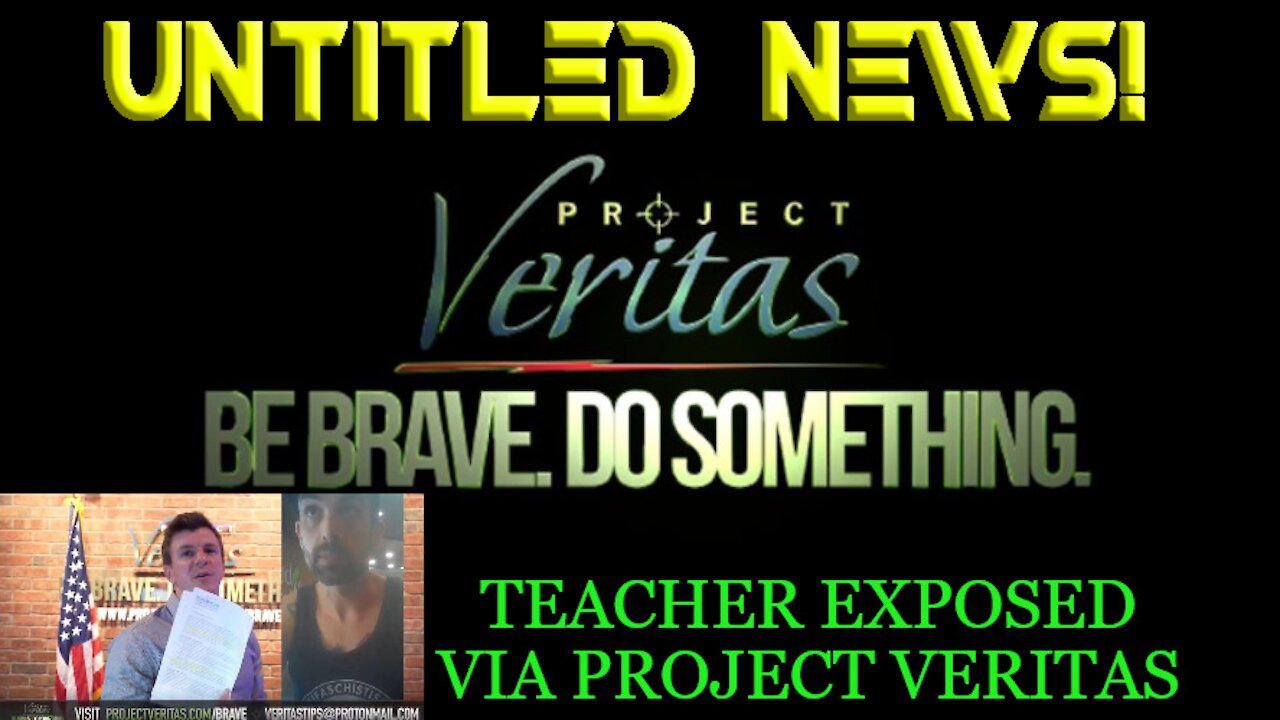 Teacher Exposed Via Project Veritas