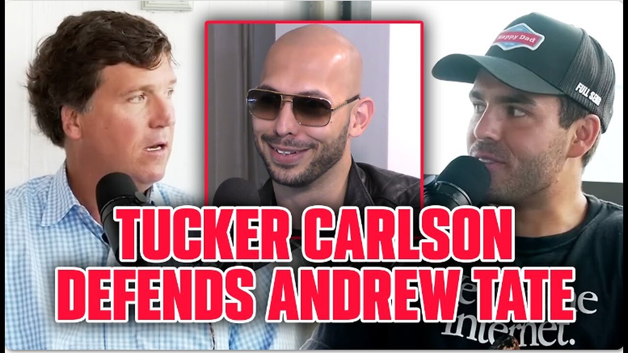 TUCKER CARLSON DEFENDS ANDREW TATE