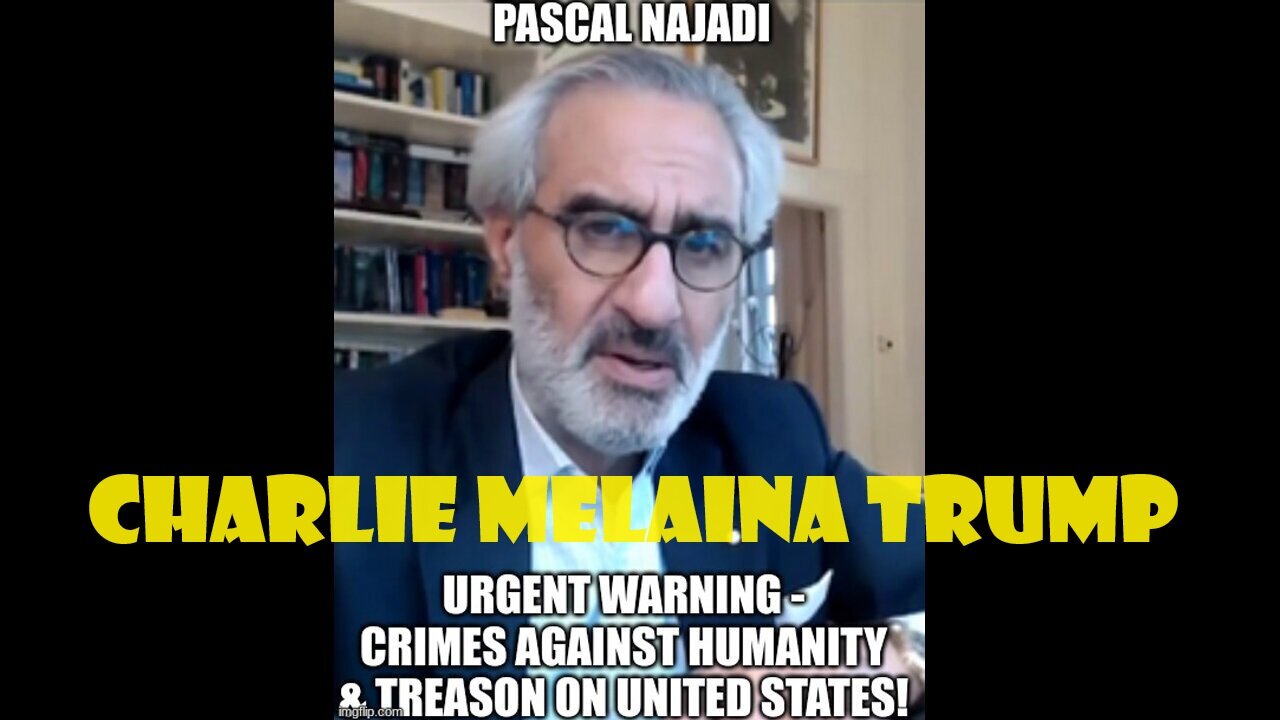 Pascal Najadi - Urgent Message Crime Against Humanity And Treason On United States - 6/14/24..