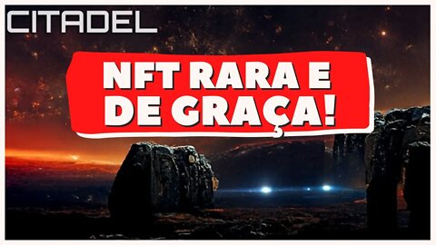 NFT RARA E GRATUITA: CONHEÇA 'CITADEL', PROJETO NFT MUITO PROMISSOR QUE DARÁ NFTS GÊNESIS DE GRAÇA!