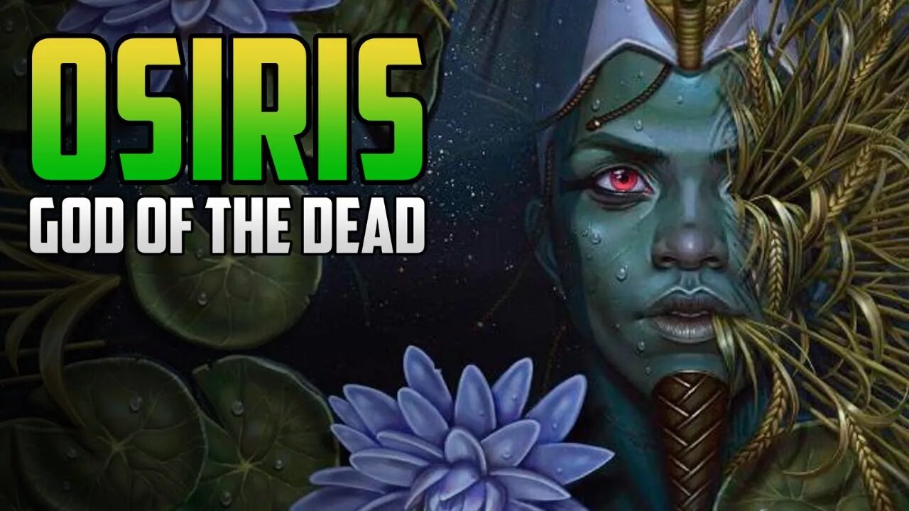 Osiris: God of the Dead from Egyptian Mythology | Mythical Madness