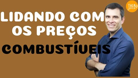 Como lidar com os preços dos COMBUSTÍVEIS (CARROS ELÉTRICOS?) | GUSTAVO CERBASI