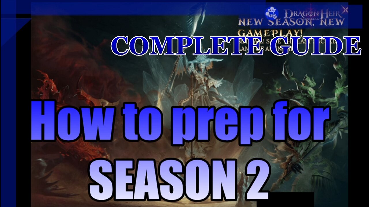 ⭐⭐Season 2 PREPARATIONS PRIMER ⭐⭐ Dragonheir Silentgods