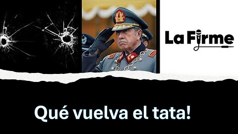 Qué vuelva el tata - @LaFirmeOficial