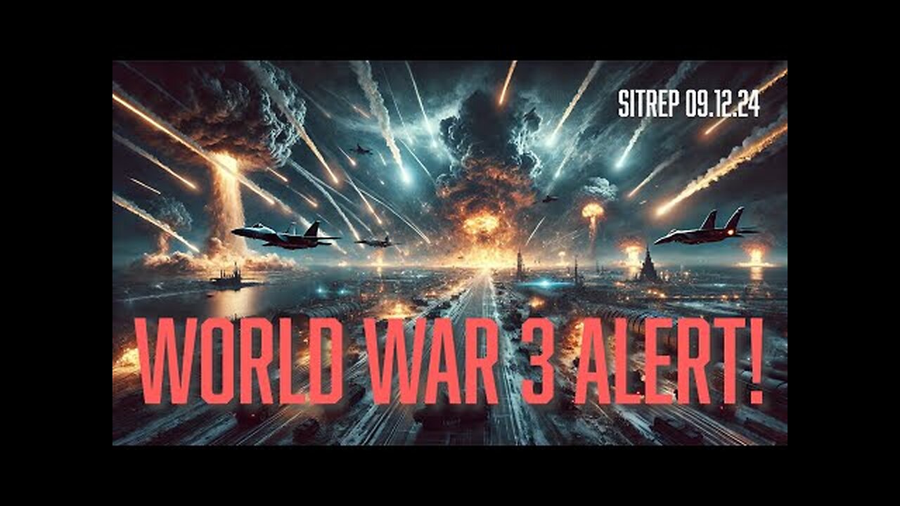 MONKEY WERX - WORLD WAR 3 ALERT! SITREP 09.12.24