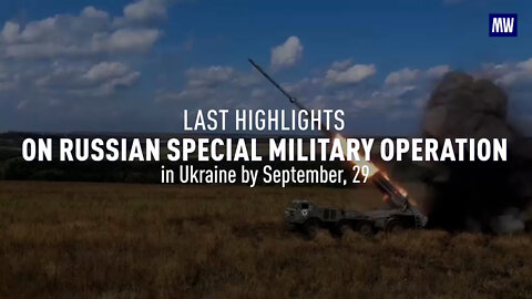 ⚡️🇷🇺🇺🇦 Last Highlights on the Russian Special Military Operation in Ukraine as of September 29, 2022