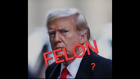 Trumps a felon?