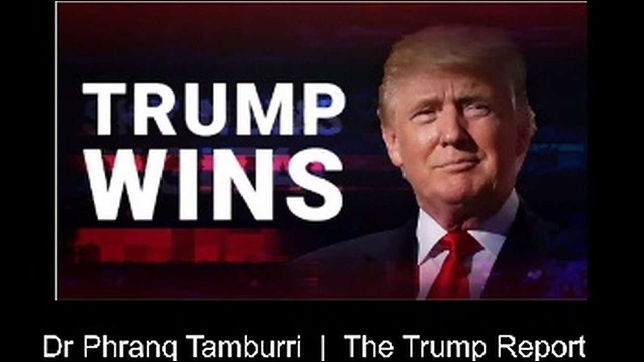2024-11-06 Trump Report w Dr Phranq Tamburri
