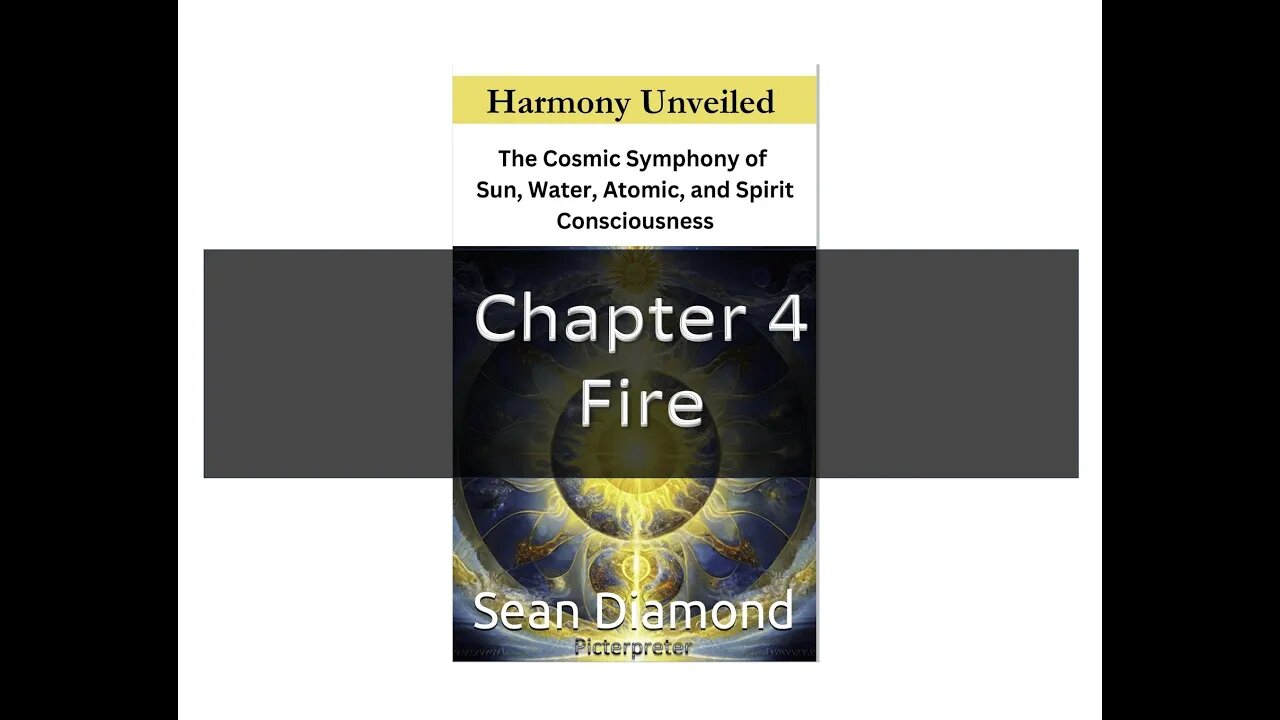 Harmony Unveiled Chapter 4 Fire | The Alchemy of Transformation