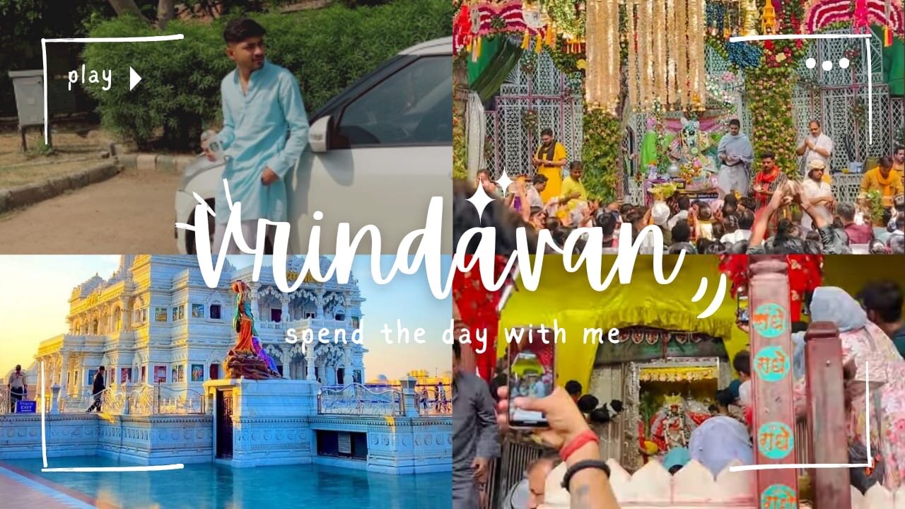 Vrindavan vlog❤️