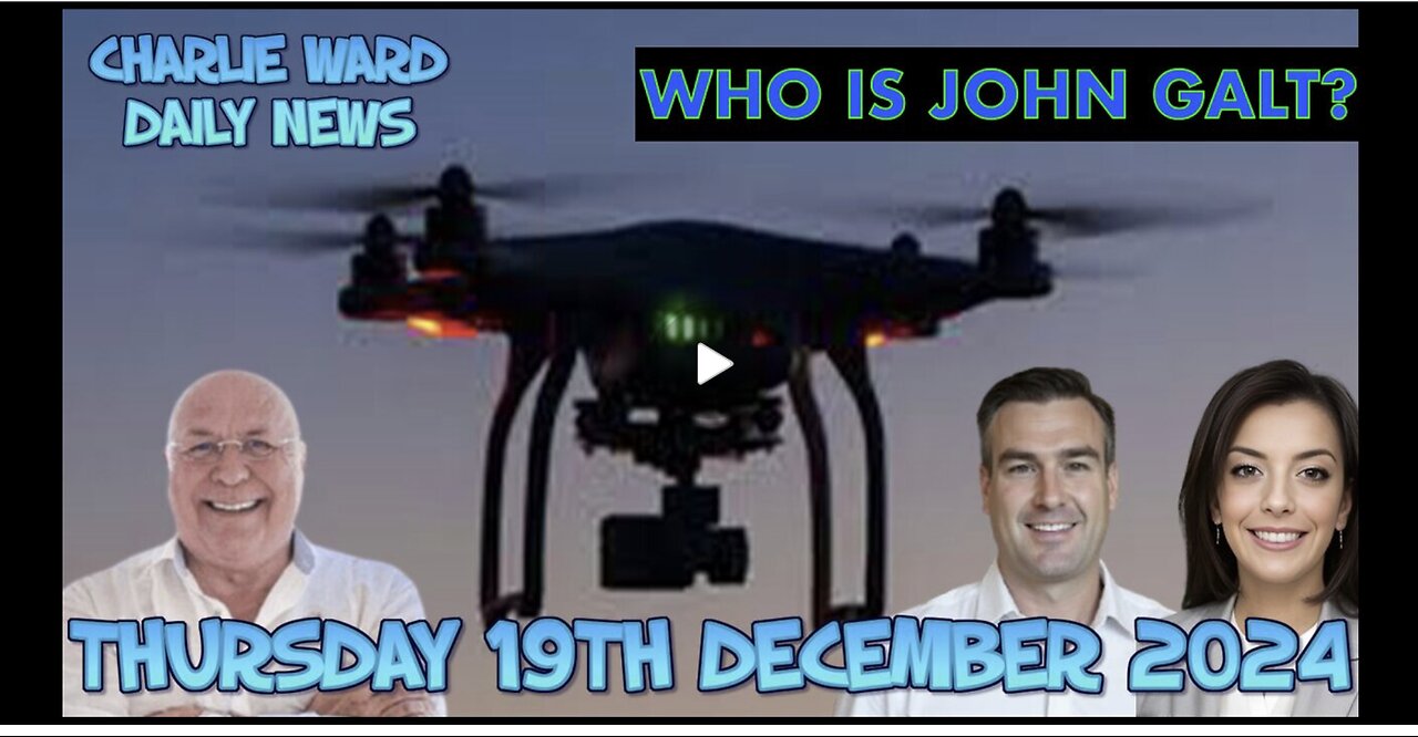 CHARLIE WARD DAILY NEWS- MORE BIZARRE DRONE STORIES. JGANON, SGANON, CLIF HIGH