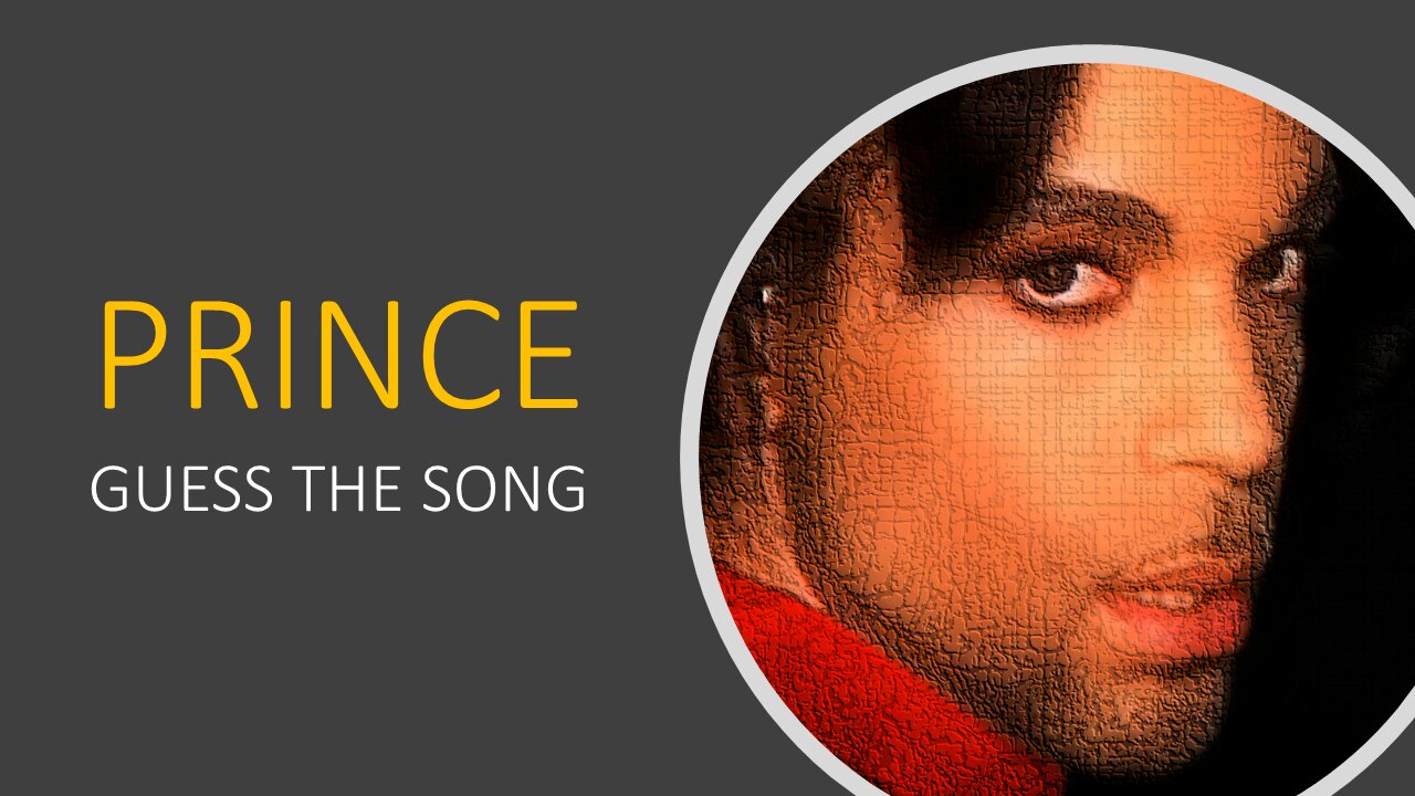 PRINCE - GUESS THE SONG QUIZ