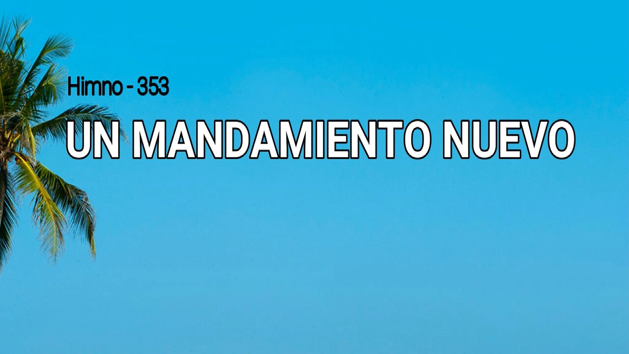 353 - Un mandamiento nuevo