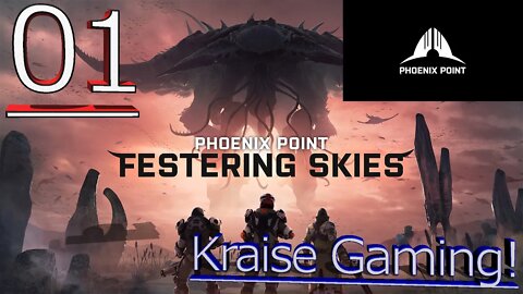 #01 - Festering Skies First Look - Live! - Phoenix Point - Legendary Run by Kraise Gaming!
