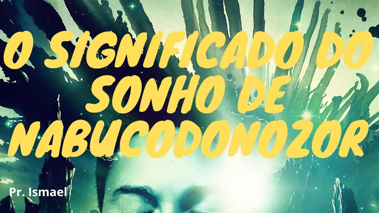 Interpretação do Sonho de Nabucodonosor