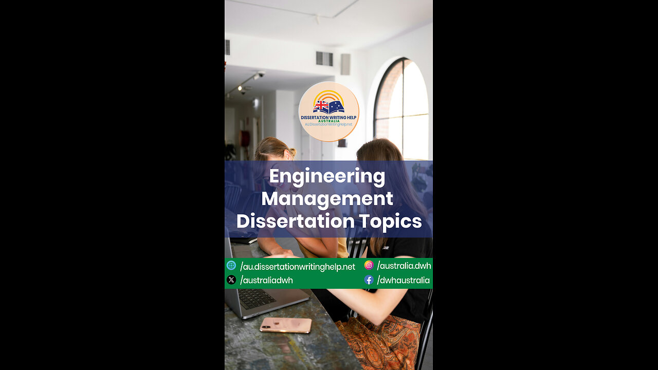 Engineering Management Dissertation Topics | au.dissertationwritinghelp.net