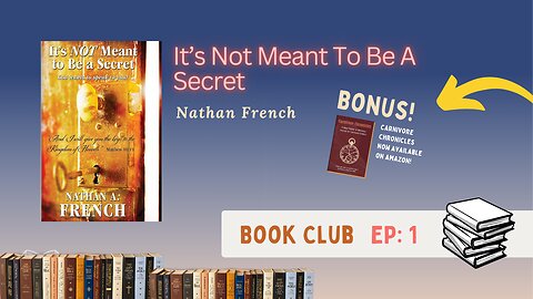 Book Club :: Ep 01 - It's Not Meant to be a Secret + Carnivore Chronicles update