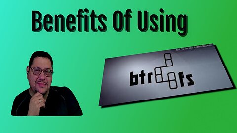 Learn the Benefits of BTRFS: An Easy-to-Understand Guide