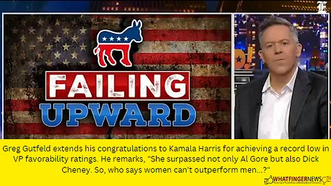 Greg Gutfeld extends his congratulations to Kamala Harris for achieving a record low