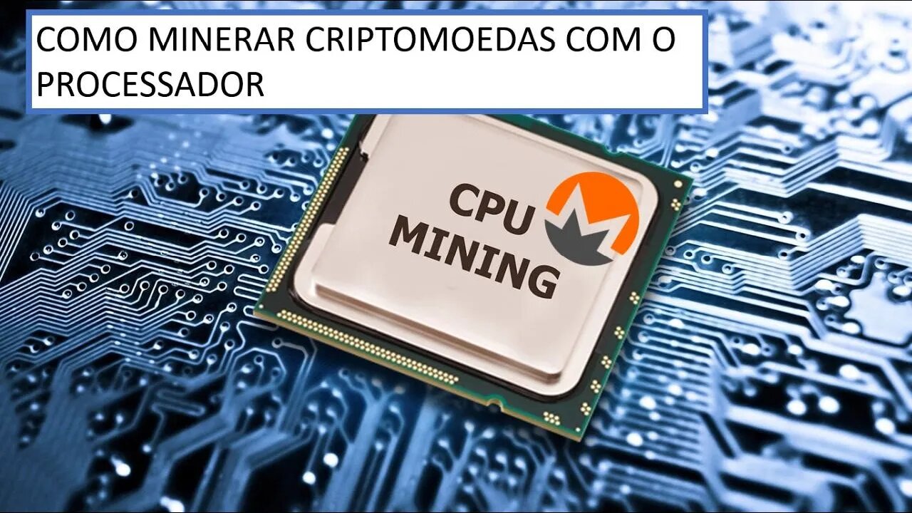 [MINERAÇÃO] COMO MINERAR COM O PROCESSADOR - MONERO XMR