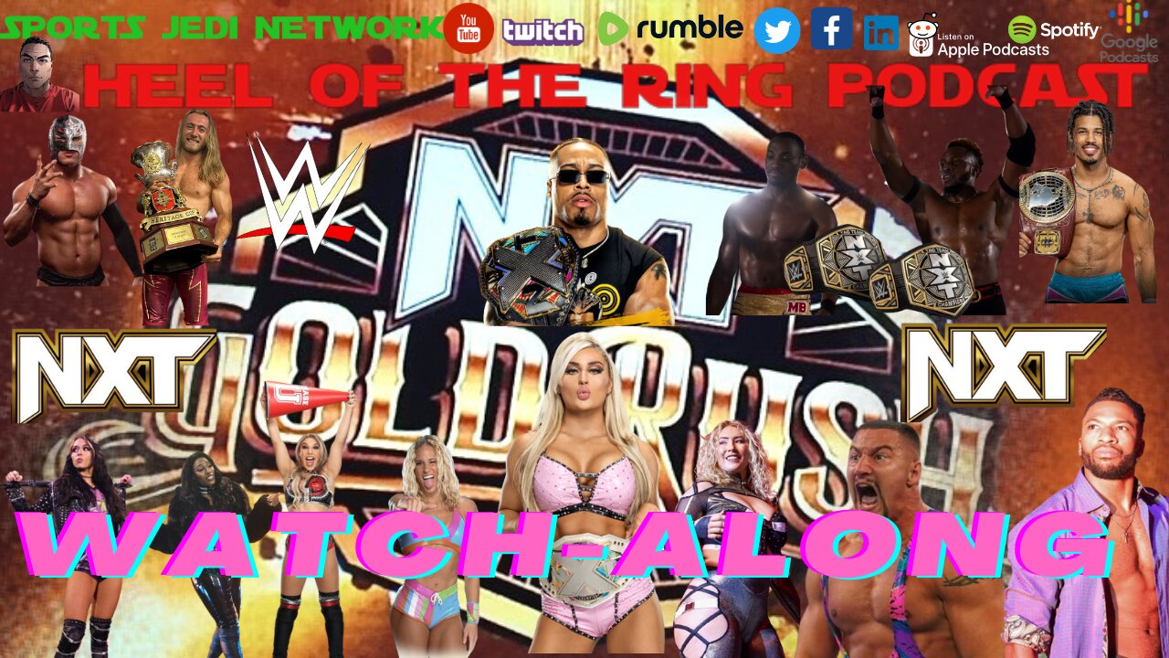 🟡WWE NXT GOLD RUSH WEEK 2 Live Reactions & Watch Along (No footage shown): Hayes (c) vs .Corbin