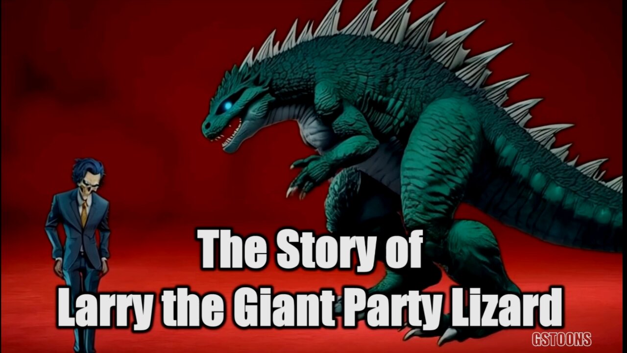 "Larry The Giant Party Lizard"