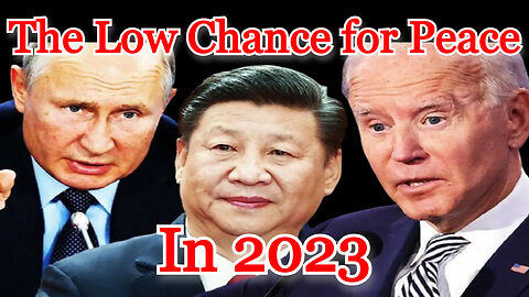 The Low Chance for Peace in 2023: COI #368