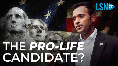 NEW: Vivek Ramaswamy Considers the Pro-Life Position!