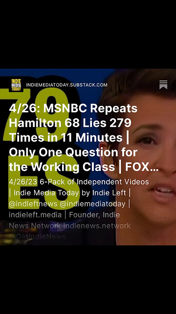 4/26: MSNBC Repeats Hamilton 68 Lies 279 Times in 11 Minutes | Only One Question for Working Class