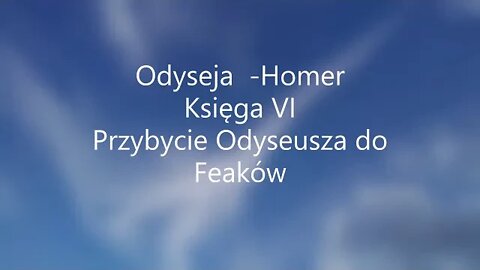 Odyseja - Homer Księga VI audiobook