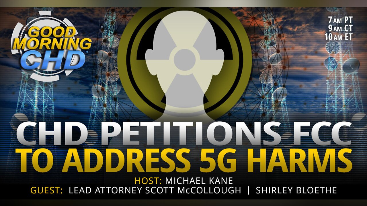 CHD Petitions FCC to Address 5G Harms