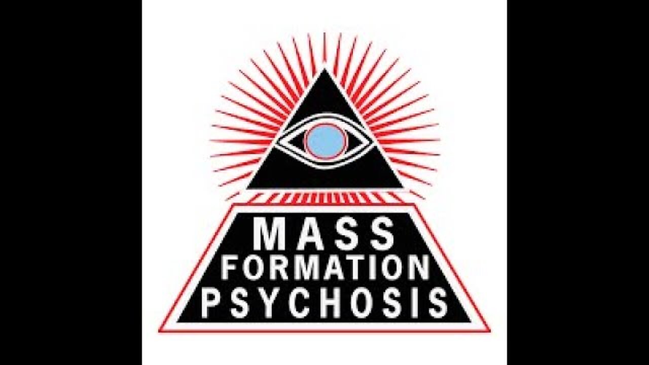 Trauma Based Mind Control and Mass Formation Psychosis