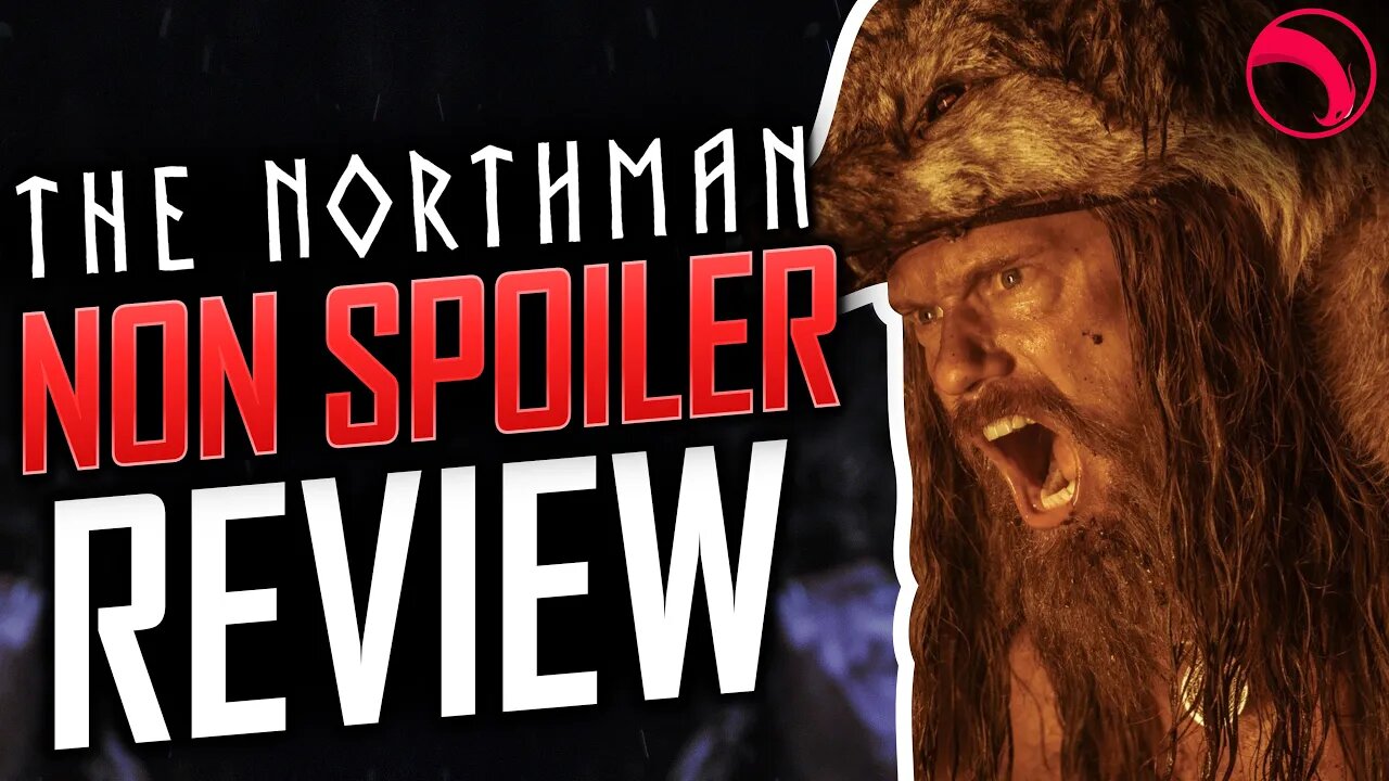 Non-Spoiler Review - The Northman (2022) | NON-SPOILER REVIEW