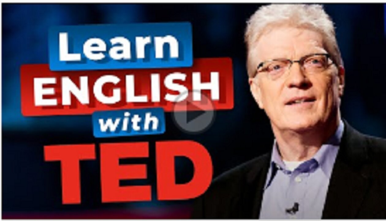 Learn English with TED Talks — Do Schools Kill Creativity?