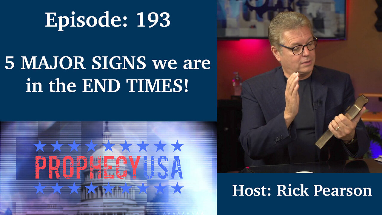 Live Podcast Ep. 193 - 5 MAJOR SIGNS we are in the END TIMES!